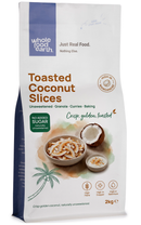 Toasted & Unsweetened Coconut Slices 2kg pouch - Whole Food Earth - new packaging