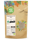 Organic Brown Teff Flour | Raw | GMO Free | Vegan | High Fibre | Source of Protein - Wholefood Earth® - 5060470142780